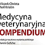 WSZECHSTRONNE KOMPENDIUM MEDYCYNY WETERYNARYJNEJ WSZECHSTRONNE KOMPENDIUM MEDYCYNY WETERYNARYJNEJ